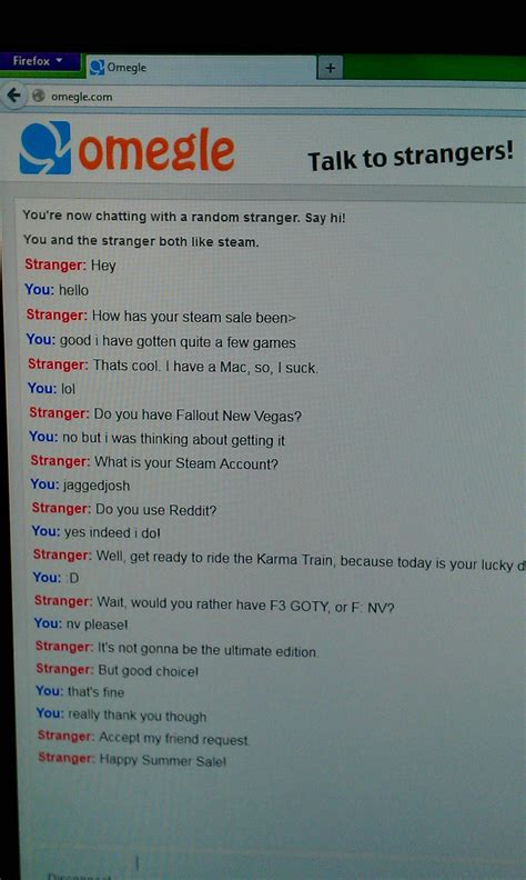 Met this guy on Omegle he gave me Fallout New Vegas but when i hit
