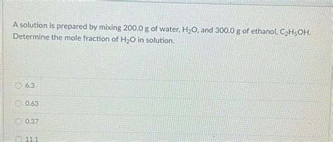 [answered] A Solution Is Prepared By Mixing 200 0 G Of Water H O And Kunduz