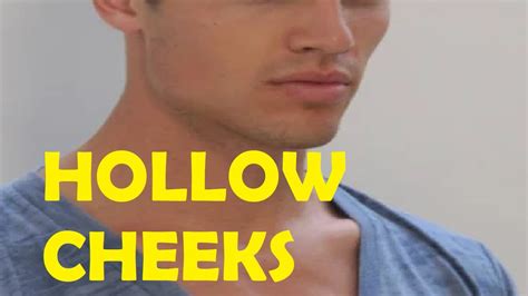 How To Get Hollow Cheeks Men Youtube