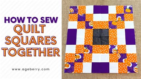 How To Sew Quilt Squares Together Step By Step Tutorial