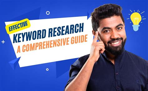 Effective Keyword Research A Comprehensive Guide For Success In SEO