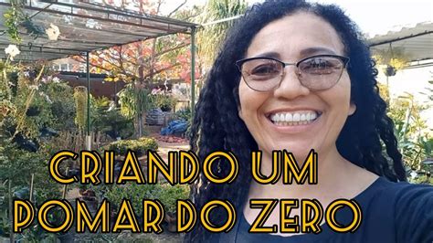 CRIANDO POMAR DO ZERO YouTube