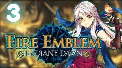 Fire Emblem Radiant Dawnthis Time We Ll Liberate Daein Youtube