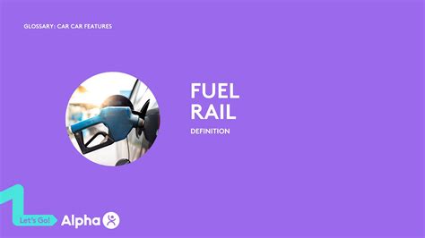 fuel rail glossary  comprehensive guide alpha