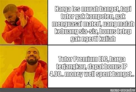 Сomics Meme Harga Les Murah Banget Tapi Tutor Gak Kompeten Gak