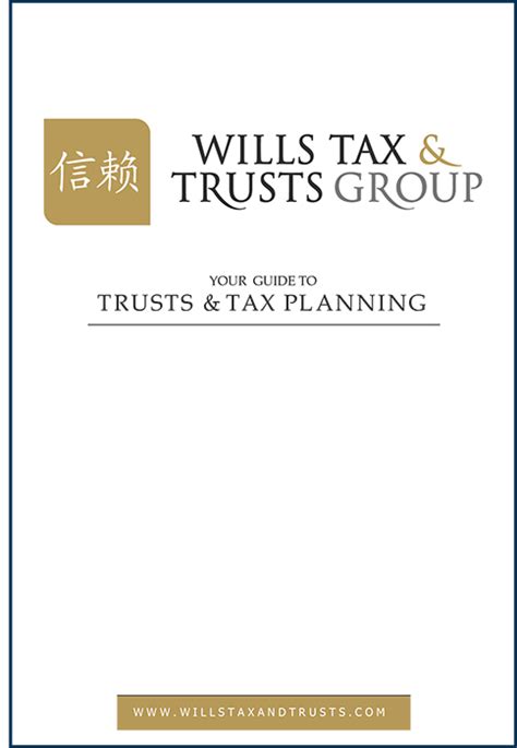 Guide To Tax And Trusts Planning Wills Tax And Trusts Group