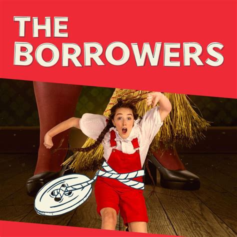 The Borrowers Gate Theatre Dublin