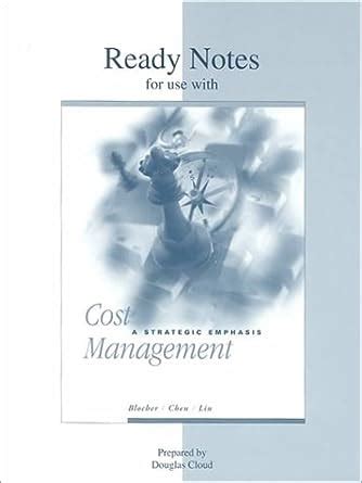 Cost Management A Strategic Emphasis Ready Notes Lin Thomas