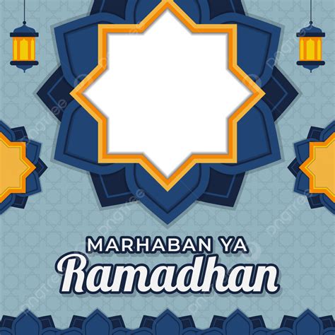 Twibbon Greetings Marhaban Ya Ramadhan Vector Marhaban Ya Ramadhan