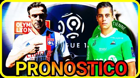 Mi Pronostico Olympique De Lyon Vs Saint Etienne Fecha Ligue