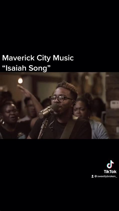 Isaiah Song Maverick City Music Chandler Moore Video Worship