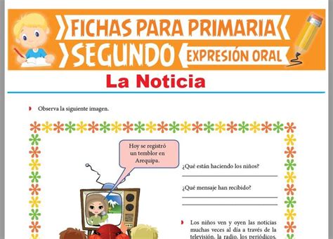 Ficha De La Noticia Para Segundo Grado De Primaria Segundo Grado De