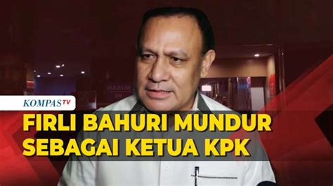 Firli Bahuri Mundur Dari Ketua Kpk Ini Alasannya