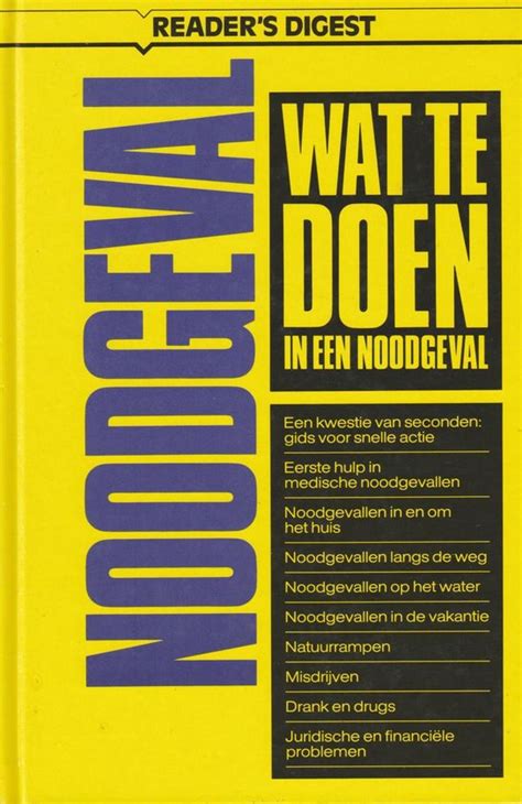 Wat Te Doen In Een Noodgeval 9789070818104 Boeken Bol