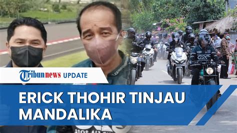 Bersama Presiden Ini Momen Erick Thohir Naik Motor Tinjau Dari Bandara