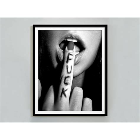 Feminist Poster Middle Finger Print Black And White Fuck Inspire