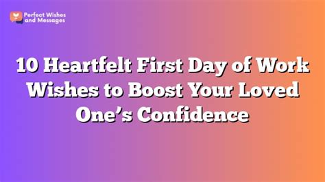 10 Heartfelt First Day Of Work Wishes To Boost Your Loved Ones