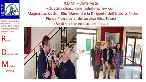 Rdm Quattro Chiacchiere Radiofoniche Con Il Dottore Elio Manenti E