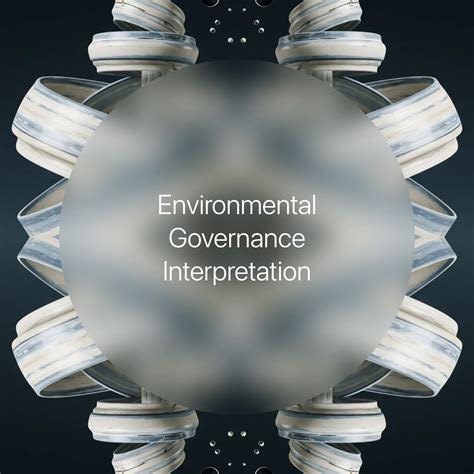 Environmental Governance Interpretation → Term