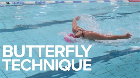 Butterfly Technique Youtube