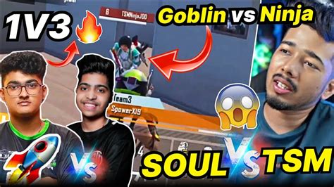 Soul Goblin 1v3 Tsm In 1hp Soul Vs Tsm Dropclash YouTube