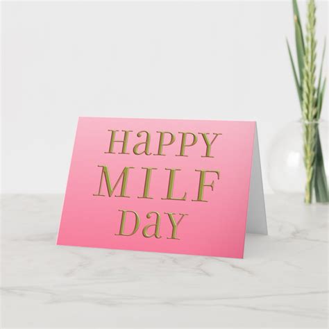 Happy MILF Day Card Zazzle