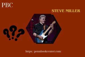 Steve Miller Net Worth 2025: How Much Does He Earn From Music?