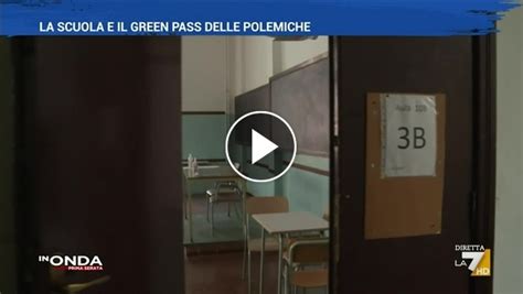 La Scuola E Il Green Pass Delle Polemiche