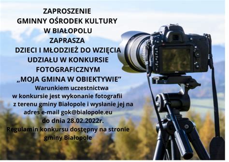 Konkurs Fotograficzny MOJA GMINA W OBIEKTYWIE Urząd Gminy Białopole