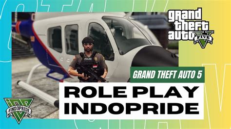 Hari Pertama Main RP GTA V ROLE PLAY SERVER INDOPRIDE