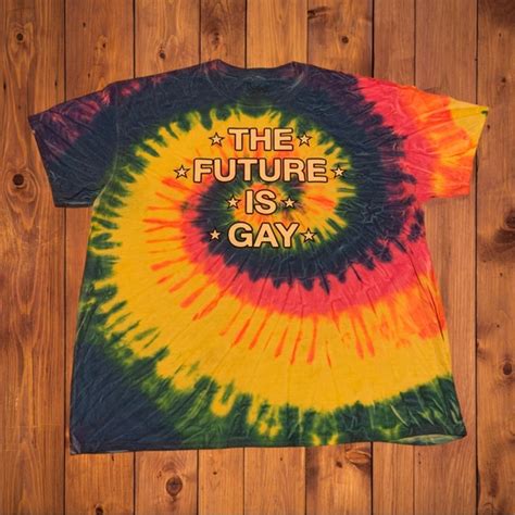 Hot Topic Shirts The Future Is Gay Tie Dye Rainbow Pride Shirt Bisexual Lgbtq Trans Rights