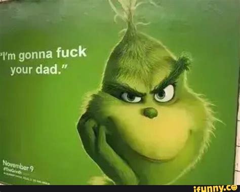 Gonna Fuck Your Dad Ifunny