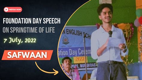 Foundation Day Speech Safwaan Youtube