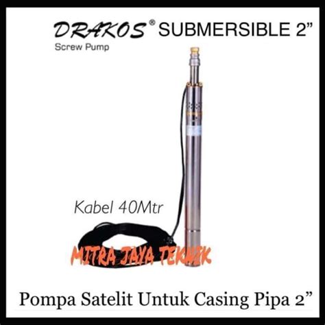 Jual Pompa Air Satelit In Submersible Pump Drakos Pompa Celup Sumur