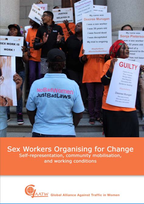 Sex Workers Organising For Change Self Representation Community Mobilisation And Working