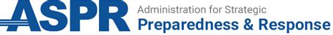 administration  strategic preparedness  response aspr home