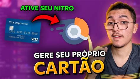 Descubra Como Um Cart O De Cr Dito Pode Ativar Nitro Dicas Para