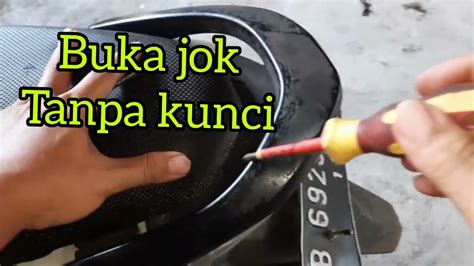 Cara Membuka Tanpa Kunci Jok Beat Fi Membuka Jok Motor Youtube