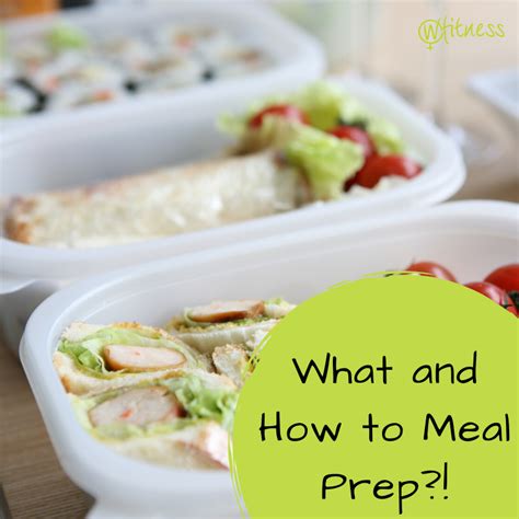 What and How to Meal Prep?! - W Fitness