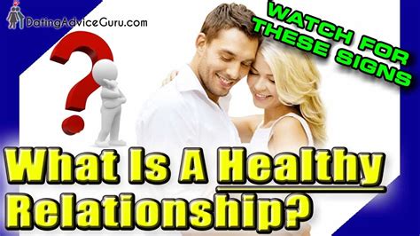 What Is A Healthy Relationship 8 Signs To Watch For Youtube