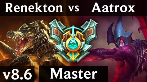 RENEKTON Vs AATROX TOP Korea Master Patch 8 6 YouTube