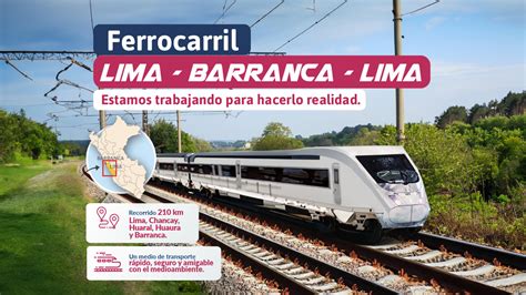 Moderno ferrocarril unirá Lima y Barranca a lo largo de 210 kilómetros