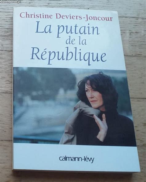 La Putain De La R Publique De Christine Deviers Joncour Livros