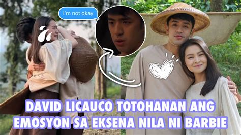 Emosyon Ni David Licauco Sa Eksena Nila Ni Barbie Totohanan Na David