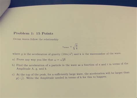 Solved Problem 1: 15 Points Ocean waves follow the | Chegg.com
