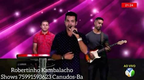 Anti Amor ROBERTINHO KAMBALACHO YouTube