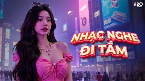 NHẠC NGHE ĐI TẮM HOUSE LAK DEEP HOUSE GENA NHẠC REMIX HAY NHẤT HOT TIKTOK