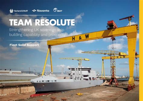 Team Resolute Wins Contract To Build Royal Navy S Fss Ships Naval News