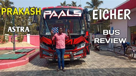 PRAKASH ASTRA 34 SEAT EICHER BUS REVIEW PART 1 YouTube