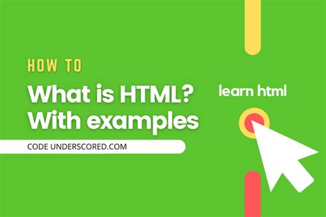 html explained  examples code underscored